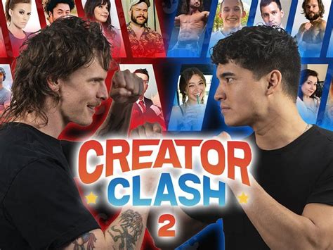 creator clash stream|Creator Clash 2: Date, livestream link, and everything。